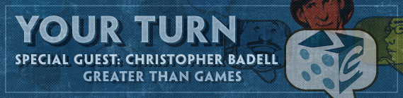 Your Turn Guest: Christopher Badell
