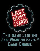 Last Night on Earth Game Engine