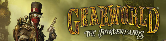 Gearworld: The Borderlands