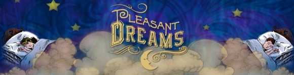 Pleasant Dreams Banner