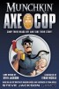 Go to the Munchkin Axe Cop page