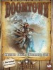 Go to the Doomtown: Reloaded - Immovable Object, Unstoppable Force page