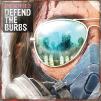 Zpocalypse 2: Defend the Burbs - Board Game Box Shot