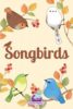 Go to the Songbirds page